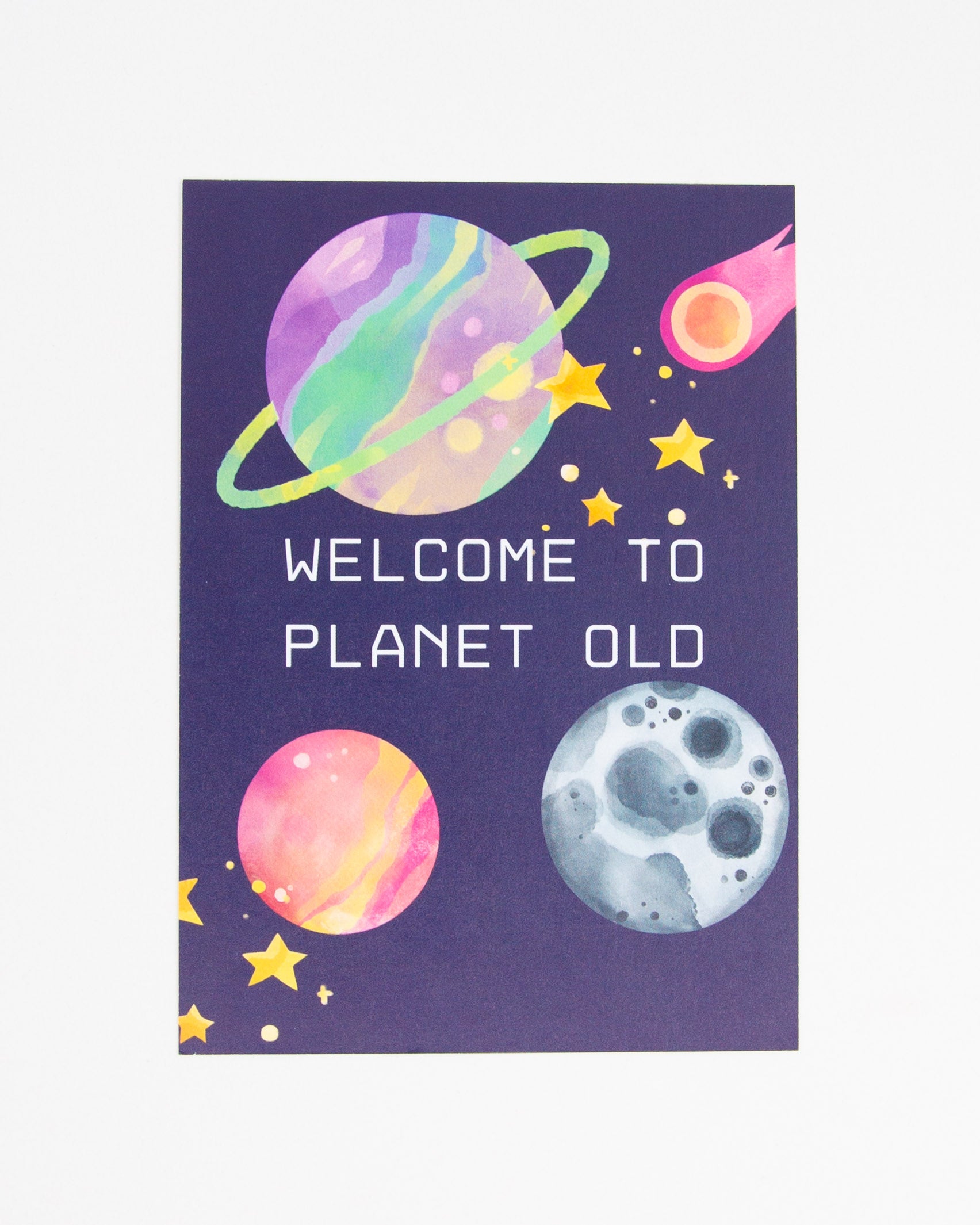 Postkarte Welcome To Planet Old - Broke + Schön